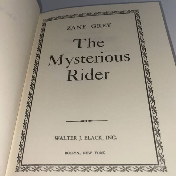 Zane Grey, The Mysterious Rider Walter J. Black Series hardcover, Western book - Picture 6 of 7